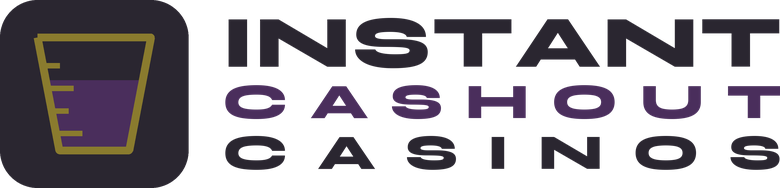 Instant Cashout Casinos